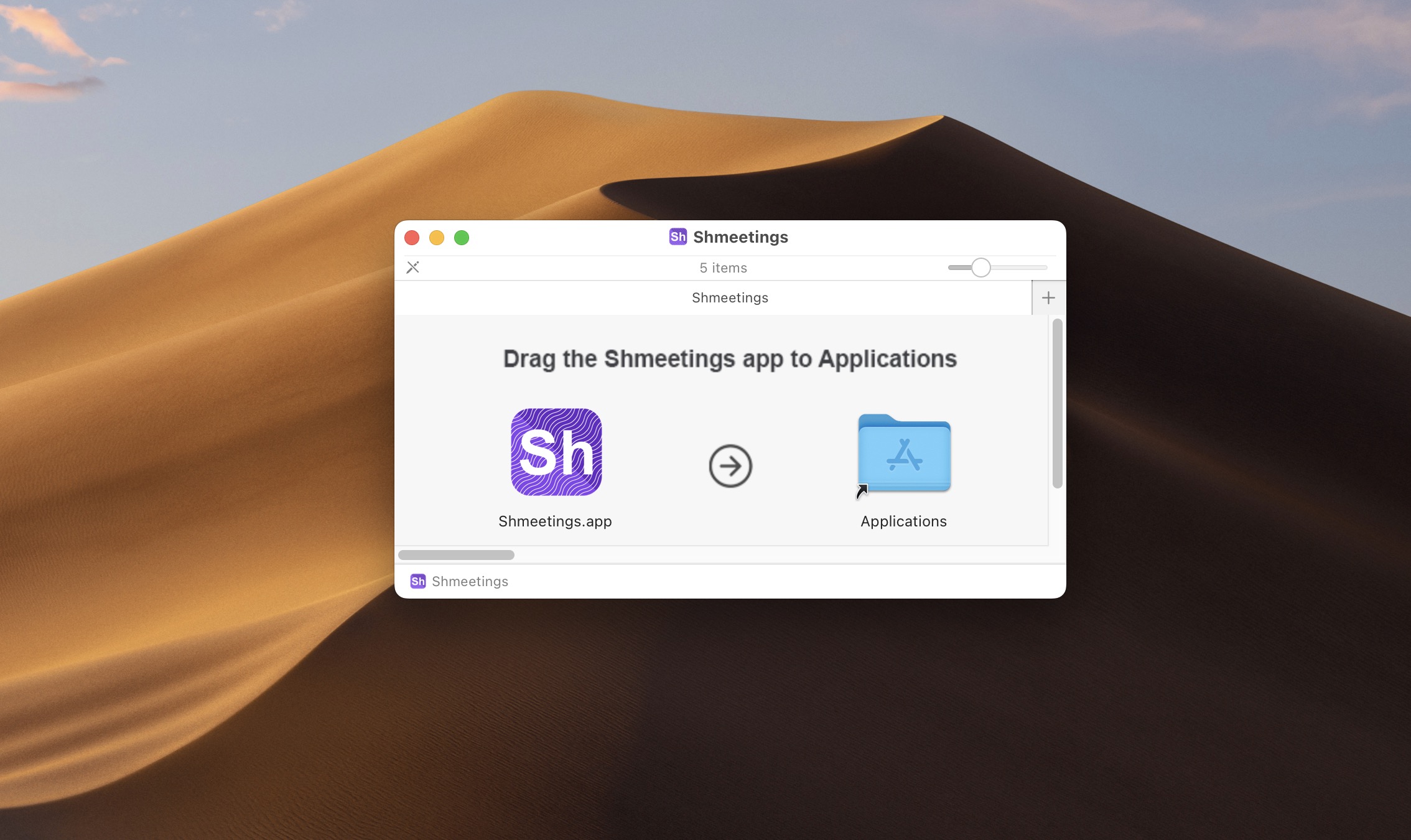 Drag Shmeetings to Applications folder on Mac